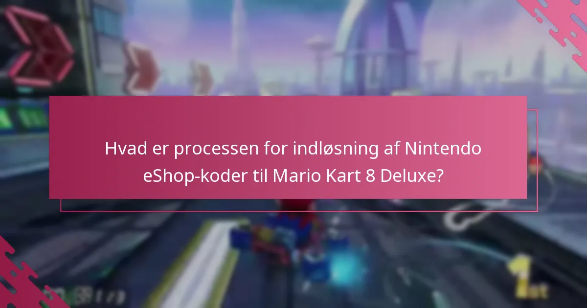 Hvilke begrænsninger skal jeg være opmærksom på, når jeg indløser Nintendo eShop-koder?