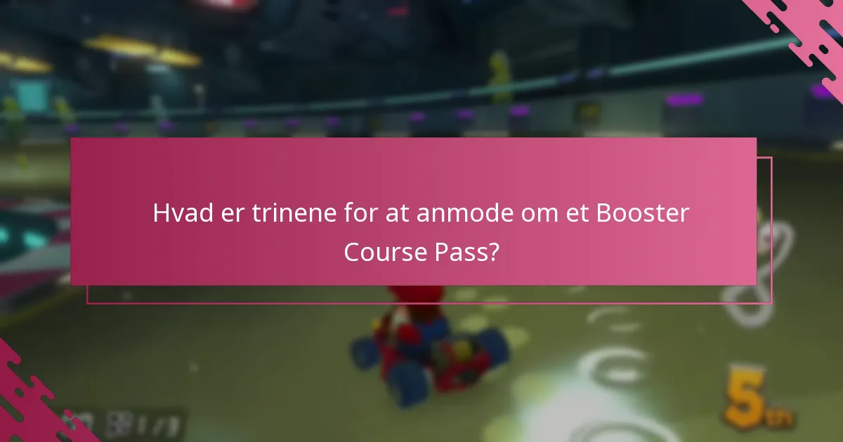 Hvordan fungerer verifikationsprocessen for anmodninger om Booster Course Pass?