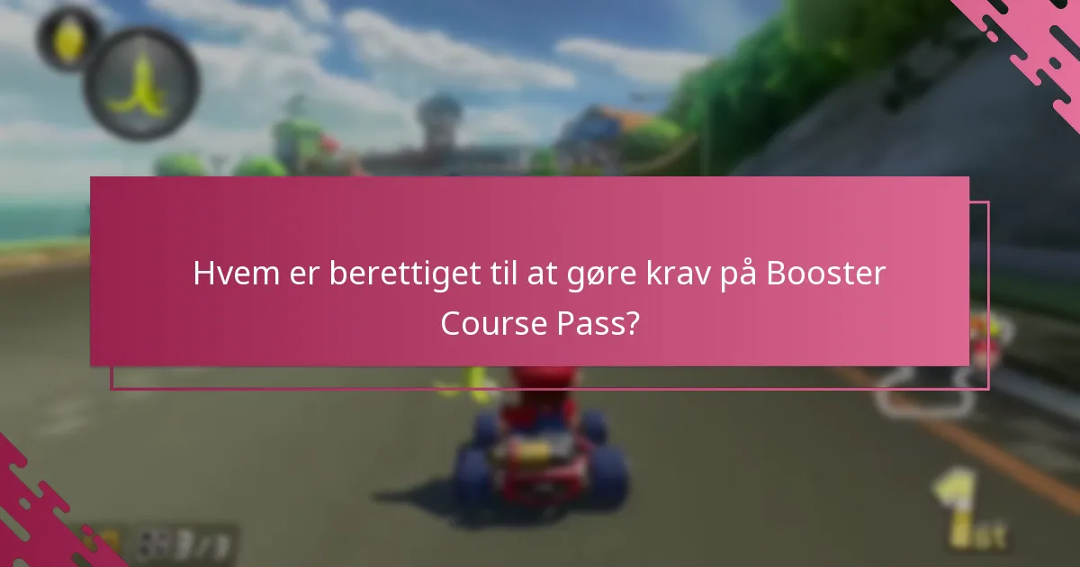 Hvad er betingelserne og begrænsningerne for Booster Course Pass?