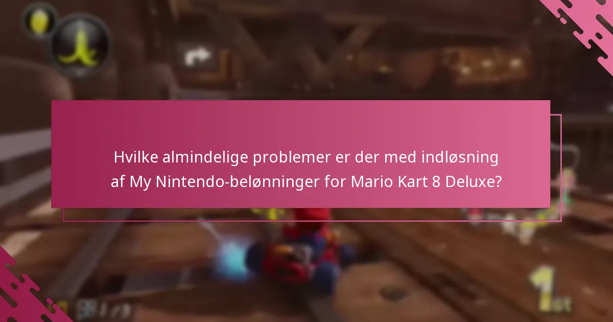 Hvordan kan jeg fejlsøge problemer med indløsning af My Nintendo-belønninger?