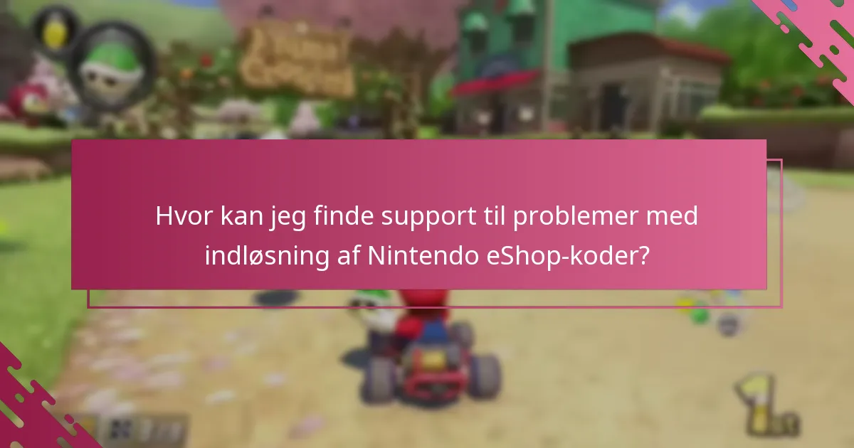 Hvilke faktorer påvirker den succesfulde indløsning af Nintendo eShop-koder?